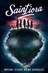 Ebook download free Saint Liora English version by Bryan Code Name Genesis 9798992339598