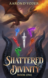 Joomla pdf book download Shattered Divinity by Aaron Yoder 9798992350203 in English