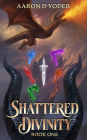 Shattered Divinity