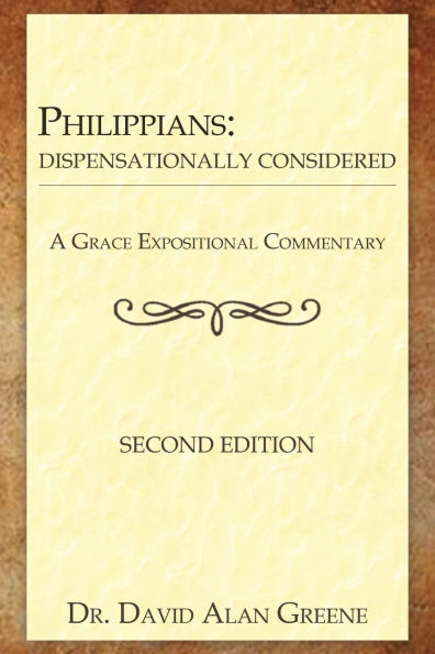 Philippians: Dispensationally Considered