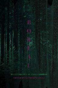 Download free e-books BOREAL: An Anthology of Taiga Horror