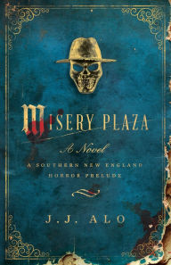 Spanish textbook pdf download Misery Plaza 9798992352306 iBook DJVU RTF (English Edition) by J J Alo