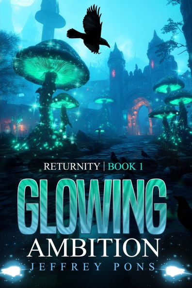 Glowing Ambition