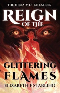 Download epub format books Reign of the Glittering Flames