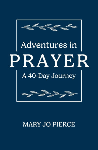 Adventures Prayer