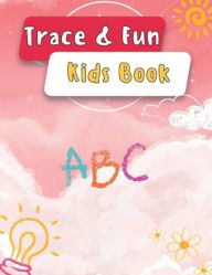 Title: Trace & Fun Kids Book, Author: Anderson