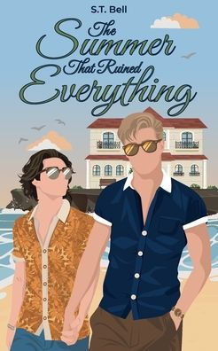 The Summer That Ruined Everything