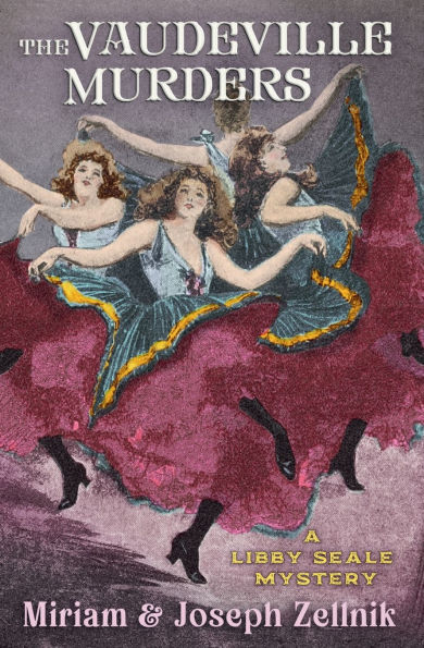 The Vaudeville Murders: A Libby Seale Mystery