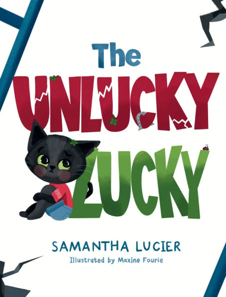 The Unlucky Lucky