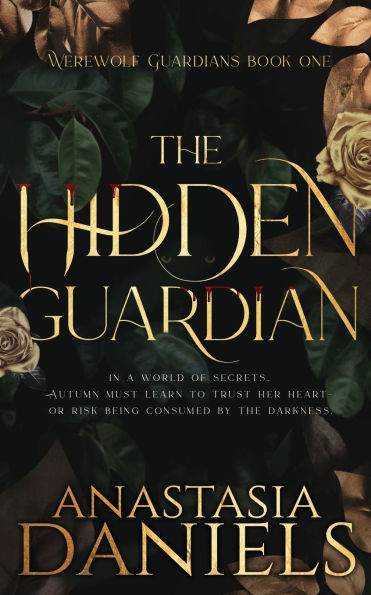 The Hidden Guardian: A Fated Mates Dark Romance