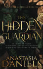 The Hidden Guardian: A Fated Mates Dark Romance