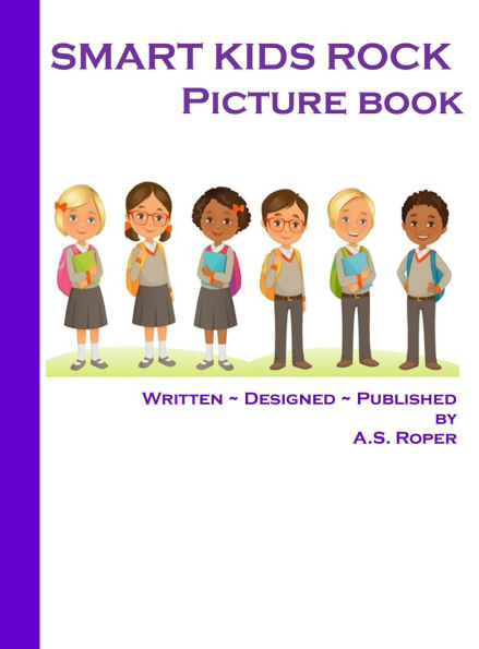 Smart Kids Rock: Picture Book