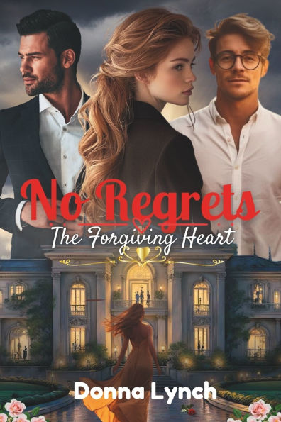 No Regrets - The Forgiving Heart