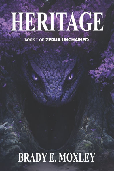 Heritage: Book One of Zerua Unchained