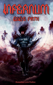 Mobile ebook jar free download Infernum: God's Path: by Jhonnattan Paulino 9798992458305 RTF ePub PDB