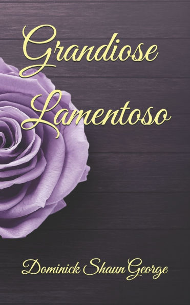 Grandiose Lamentoso