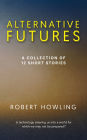 Alternative Futures