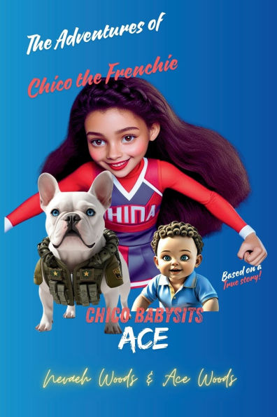 Chico Babysits Ace