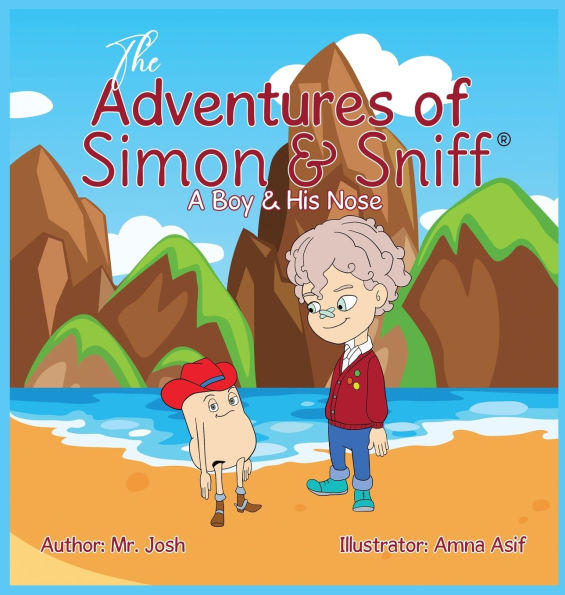 The Adventures of Simon & Sniff: A Boy His Nose