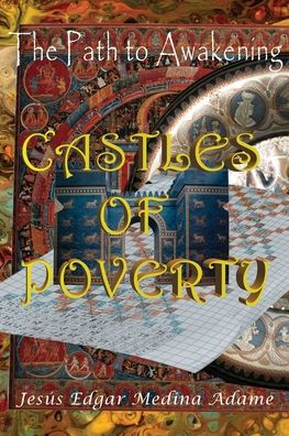 Castles of Poverty