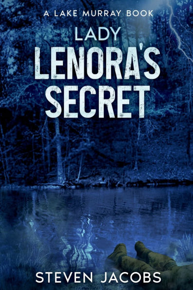 Lady Lenora's Secret: The Lake Murray Murders series