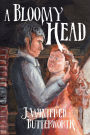 A Bloomy Head
