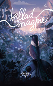 Public domain epub downloads on google books Ballad of the Magpie 9798992541311 MOBI by Jessica Alpart (English literature)