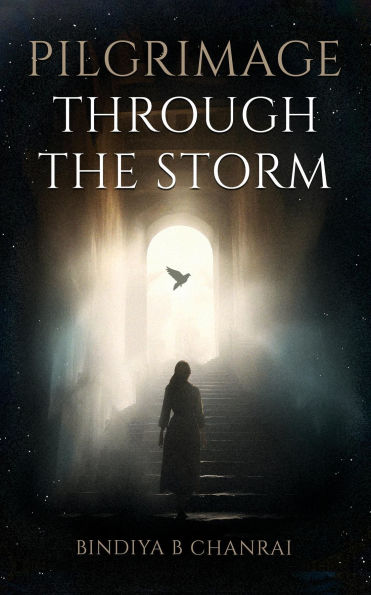 Pilgrimage Through the Storm