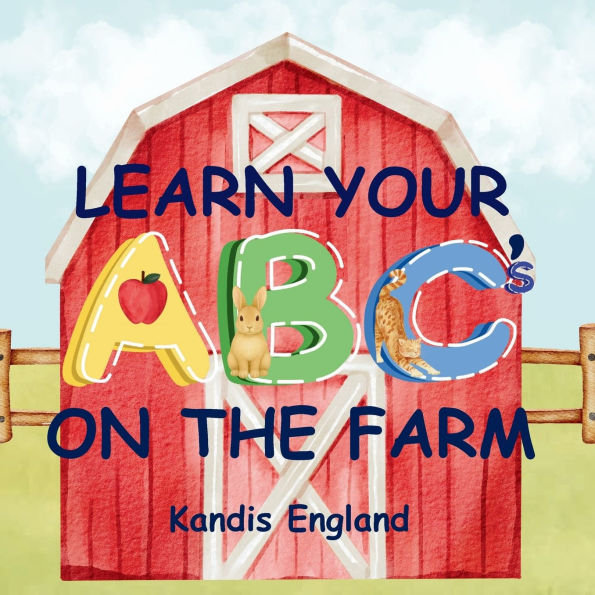 Learn Your ABC's On The Farm