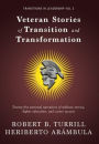 Veteran Stories of Transition and Transformation