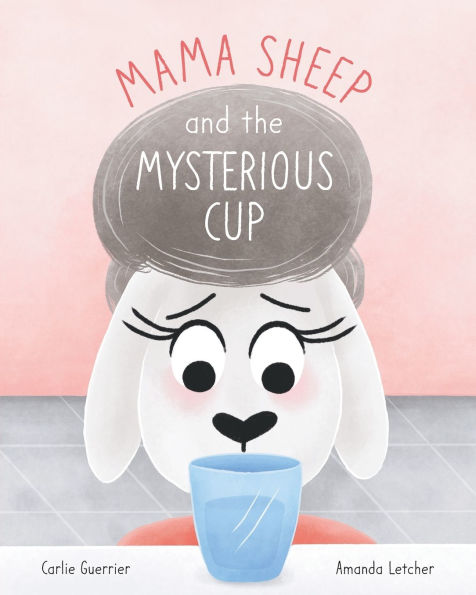 Mama Sheep and the Mysterious Cup