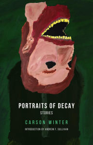 Portraits of Decay