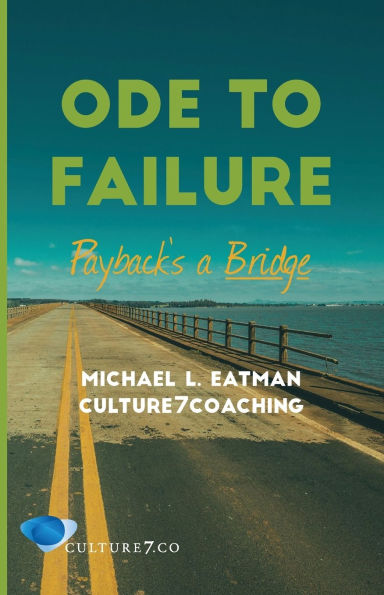 Ode to Failure: Payback's a Bridge