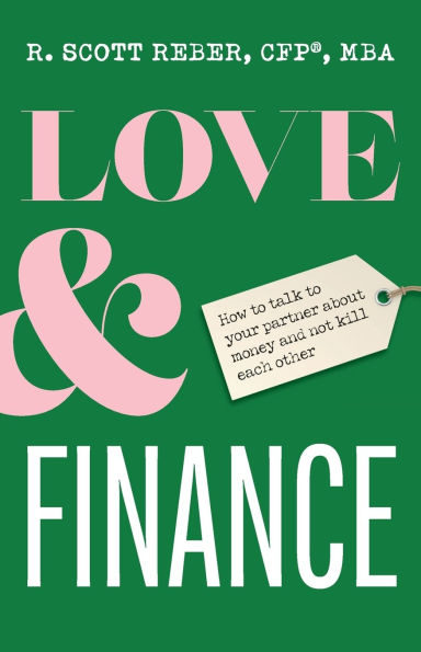 Love and Finance: How to talk your partner about money not kill each other