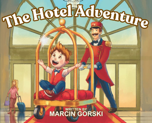 The Hotel Adventure