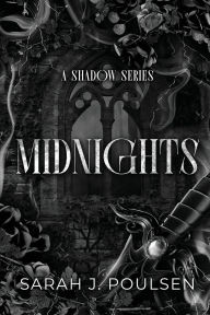 Title: MIDNIGHTS, Author: Sarah J. Poulsen