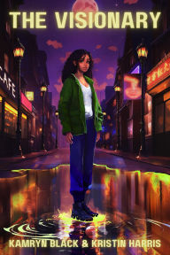 Title: The Visionary, Author: Kamryn Black