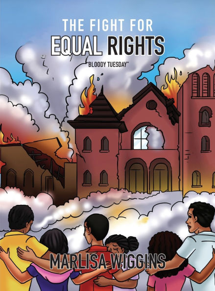 The Fight for Equal Rights: Bloody Tuesday