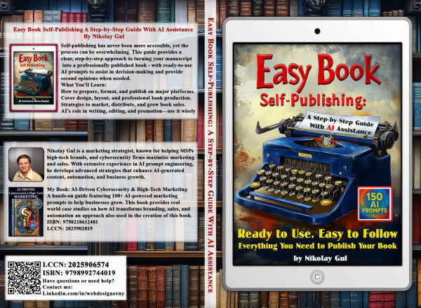 Easy Book Self-Publishing: A Step-by-Step Guide with AI Assistance