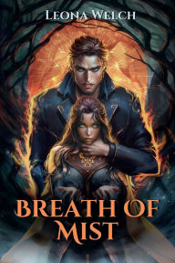 Title: Breath of Mist, Author: Leona Welch