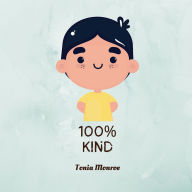 Title: 100% KIND, Author: Tonia Monroe
