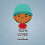 100% LOVED
