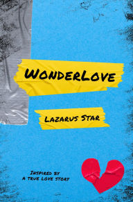 Title: Wonderlove, Author: Lazarus Star