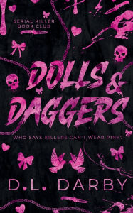 Free download for audio books Dolls & Daggers: A Serial Killer Book Club Novel