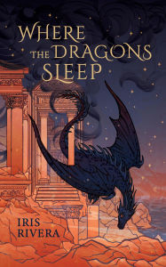 Where the Dragons Sleep
