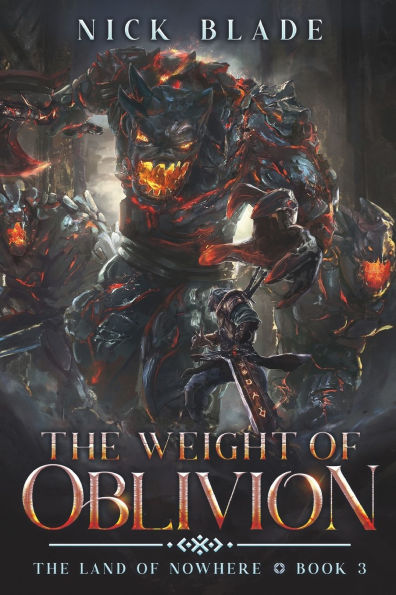The Weight of Oblivion: The Land of Nowhere Book 3