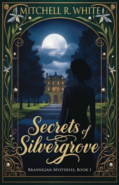 Secrets of Silvergrove
