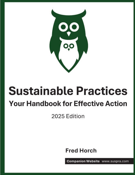 Sustainable Practices: Your Handbook for Effective Action