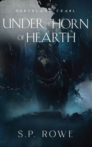 Under the Horn of Hearth: Northland Frail