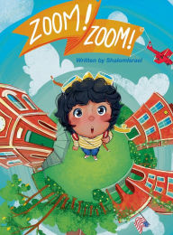 Title: Zoom! Zoom!, Author: ShalomIsrael Diggs